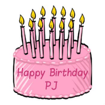 Happy Birthday Pj